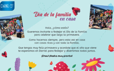 ESTE AÑO EN DARNEL CELEBRAMOS EL DÍA DE LA FAMILIA EN CASA