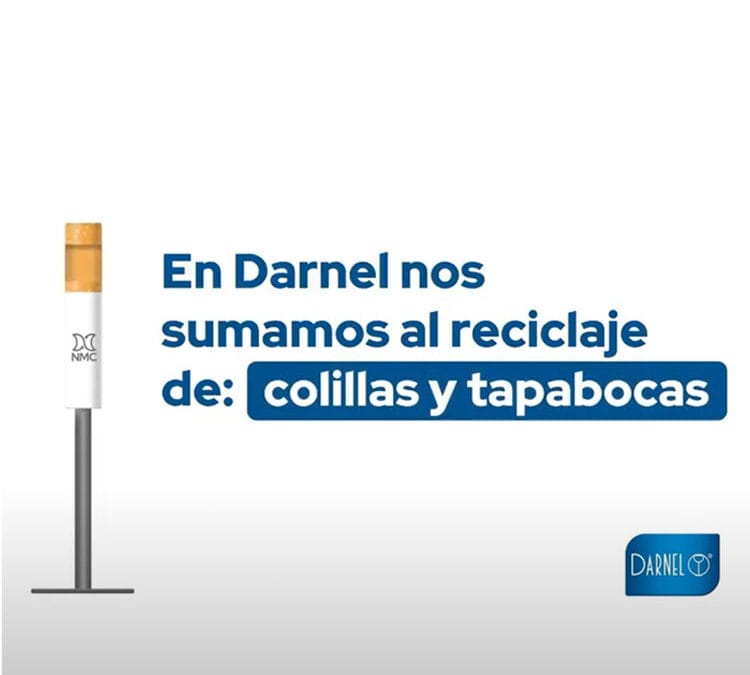 DARNEL SE SUMA AL RECICLAJE DE COLILLAS Y TAPABOCAS